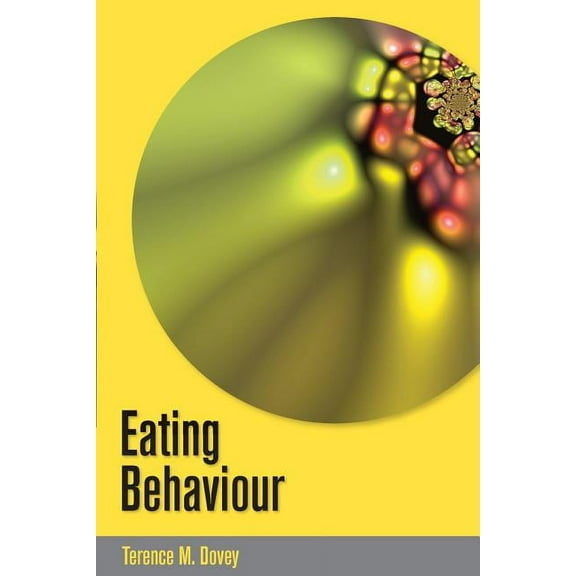 Eating Behaviour, (Paperback)