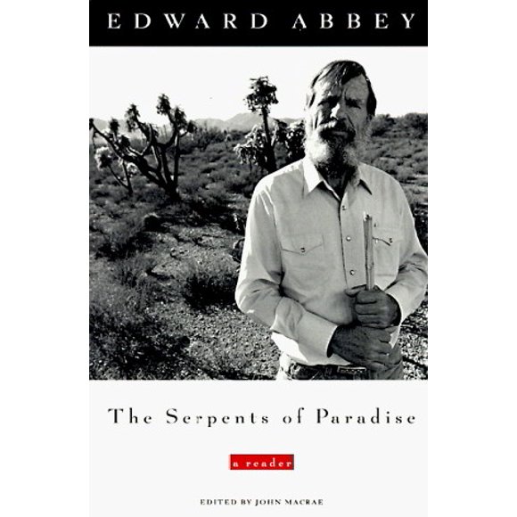 The Serpents of Paradise: A Reader