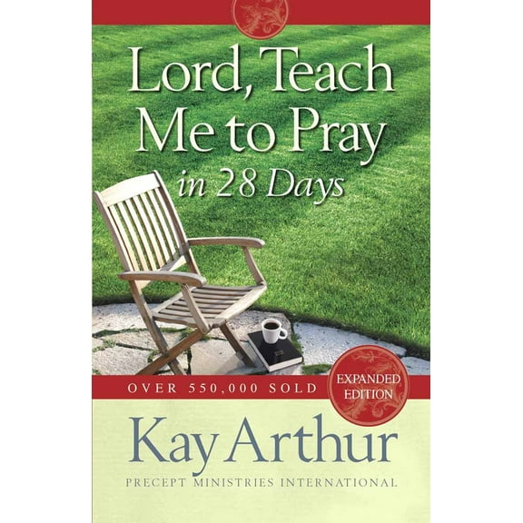 Pre-Owned Lord, Teach Me to Pray in 28 Days (Expanded, Revised) (Paperback) 0736923608 9780736923606