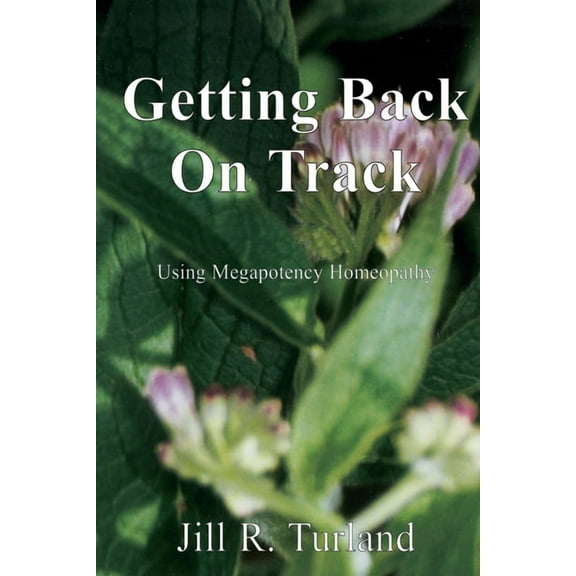Getting Back On Track, (Paperback)