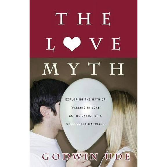 The Love Myth