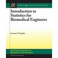 thumbnail image 1 of Pre-Owned Introduction to Statistics for Biomedical Engineers (Paperback) 1598291963 9781598291964, 1 of 1