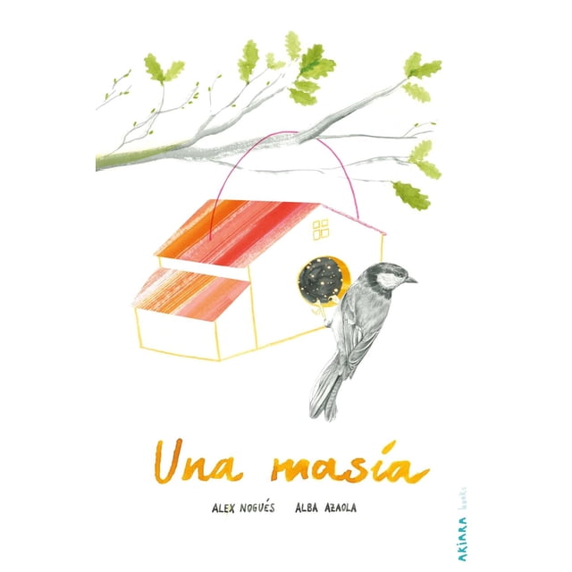 Una masía, de Alex Nogués ; Alba Azaola, Akiara, Blanda Akiara Pasta Blanda