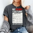 thumbnail image 2 of Job Application Funny Scary Halloween Costume Trick or Treat T-Shirt Unisex, Sizes S-5XL - Gategoo, 2 of 5