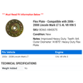thumbnail image 2 of Flex Plate - Compatible with 2006 - 2008 Lincoln Mark LT 5.4L V8 VIN 5 2007, 2 of 2