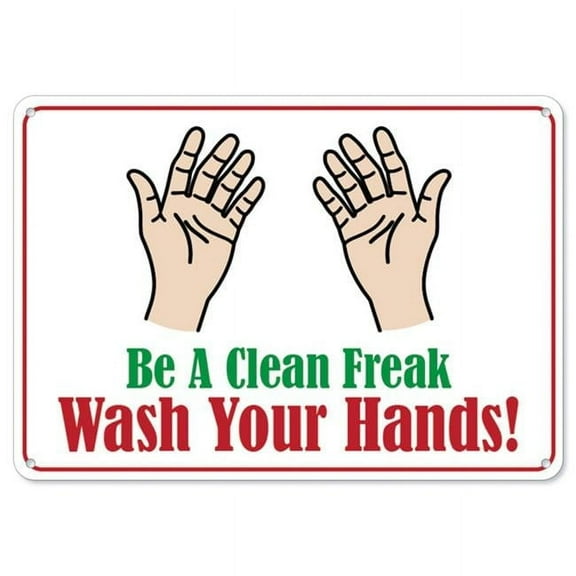 SignMission OS-NS-P-1014-25584 OSHA Notice Plastic Sign - Be A Clean Freak