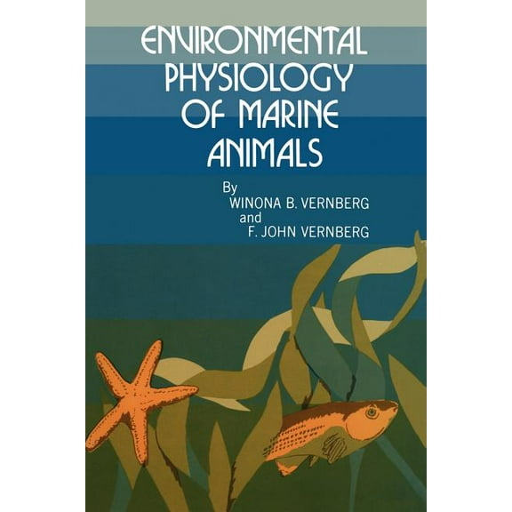 Environmental Physiology of Marine Animals, (Paperback)