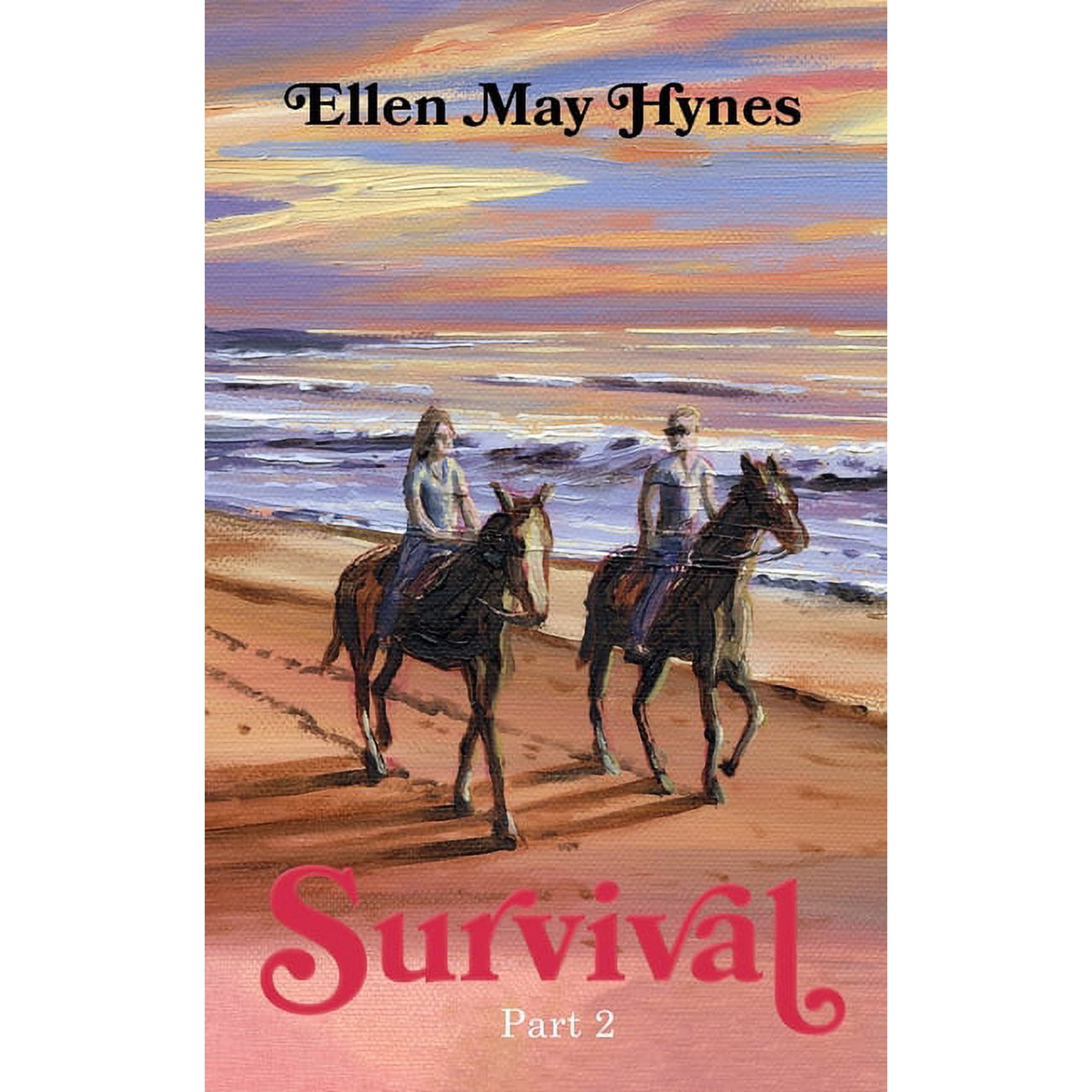 Survival: Part 2