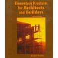 thumbnail image 1 of Pre-Owned Elementary Structures for Architects and Builders (Hardcover) 013348954X 9780133489545, 1 of 1