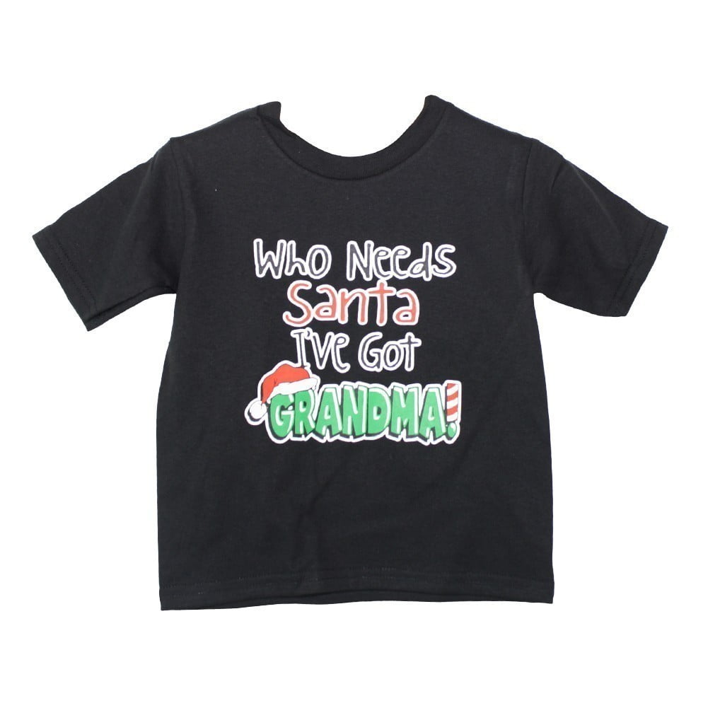 Who Needs Santa Ive got Grandma Unisex Adult Hoodie