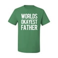 thumbnail image 2 of Wild Bobby,Worlds Okayest Father Gift for Father Dad Husband, Father's Day, Men Graphic Tees, Kelly, 5XL, 2 of 3