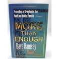 thumbnail image 1 of Pre-Owned More Than Enough: Proven Keys to Strengthening Your Family and Building Financial Peace (Hardcover) 0670882534 9780670882533, 1 of 1