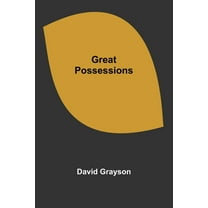 Great Possessions, (Paperback)