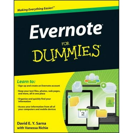 Pre-Owned Evernote For Dummies (Paperback 9781118107386) by David E. Y. Sarna, Vanessa Richie
