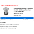 thumbnail image 2 of Accessory Belt Tensioner - Compatible with 2001 - 2003 Isuzu Rodeo Sport 2.2L 4-Cylinder GAS 2002, 2 of 2