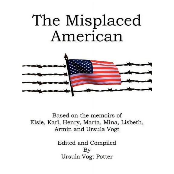 The Misplaced American (Paperback)