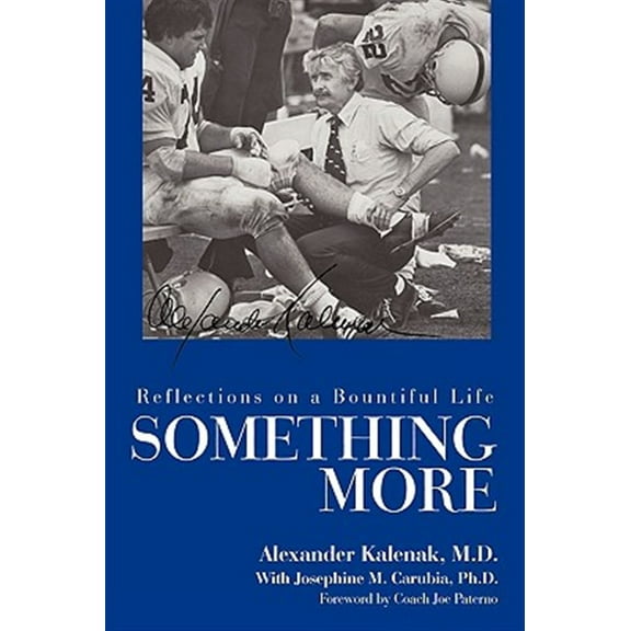 Something More: Reflections on a Bountiful Life (Paperback)