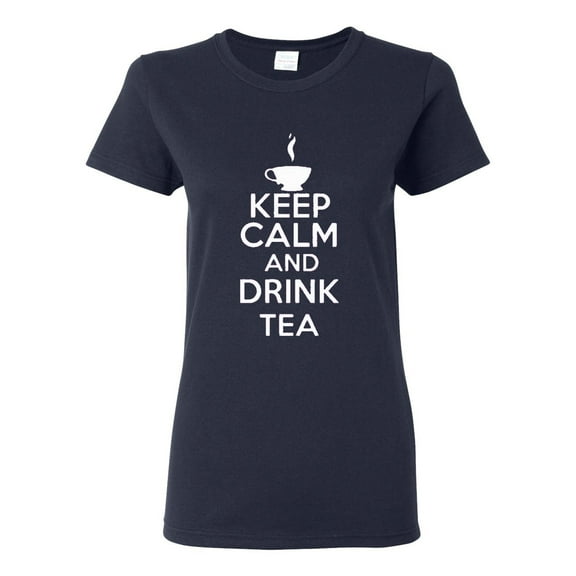 Ladies Keep Calm And Drink Tea T-Shirt Tee