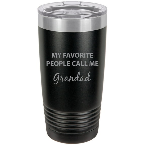 My Favorite People Call Me Grandad Stainless Steel Engraved Insulated Tumbler 20 Oz Travel Coffee Mug, Black