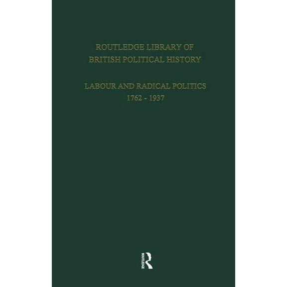 English Radicalism (1935-1961): Volume 6, (Paperback)