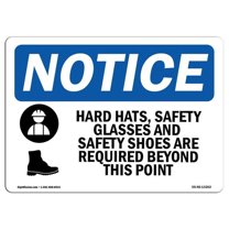 OSHA Notice Sign - Hard Hat Safety Glasses And | Plastic Sign | Protect Your Business Construction Site Warehouse & Shop Area |  Made in the USA