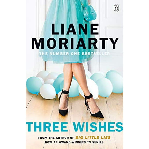 Three Wishes Liane Moriarty (Paperback)