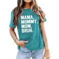 thumbnail image 2 of YI XIANG RAN Mama Shirts for Women Mama Mommy Mom Bruh Shirt Funny Mom Shirt Tee Tops, 2 of 6