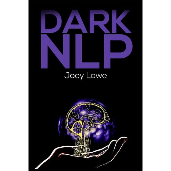 Dark Nlp, (Paperback)