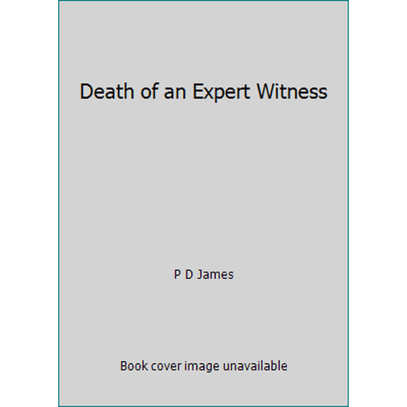 Pre-Owned Death of an Expert Witness (Unknown) 0445043016 9780445043015