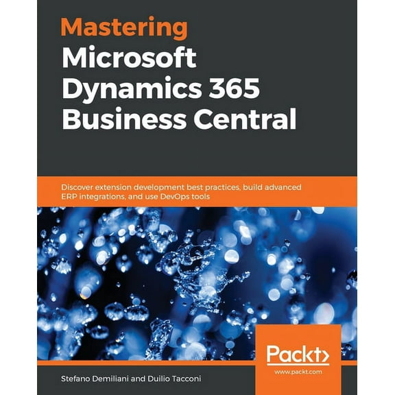 Mastering Microsoft Dynamics 365 Business Central (Paperback)