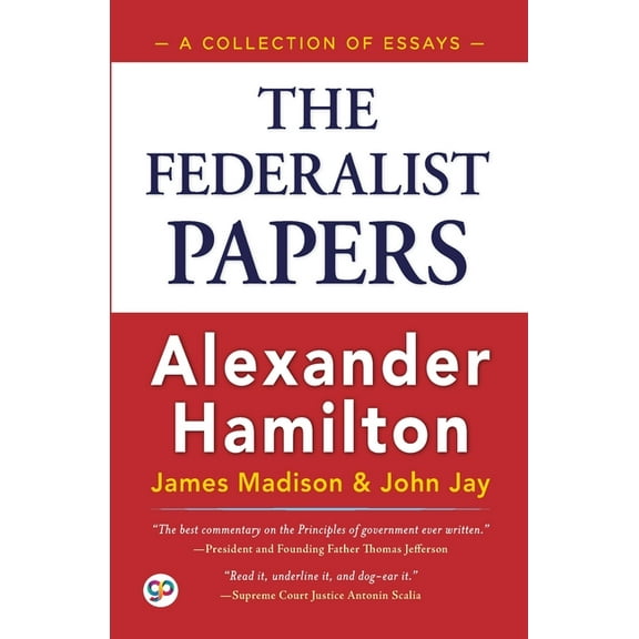 The Federalist Papers, (Paperback)