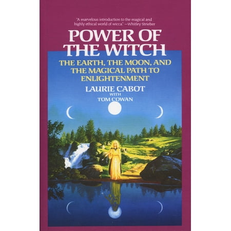 - Power of the Witch : The Earth, the Moon, and the Magical Path to Enlightenment