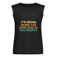 thumbnail image 5 of It's Weird Being The Same Old People Men'S Muscle T-Shirt, Sleeveless, Muscle Tank Tee Top 3XL, 5 of 7