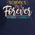 thumbnail image 3 of CafePress - School's Out Forever, Retired Long Sleeve T Shirt - Long Sleeve Dark T-Shirt, 3 of 4
