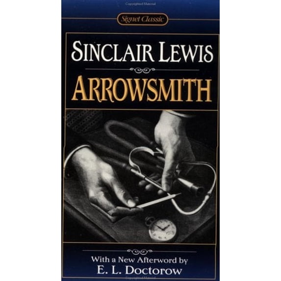 Pre-Owned Arrowsmith (Signet Classics) (Unknown) 0451526910 9780451526915