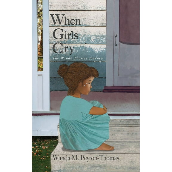 When Girls Cry (Hardcover)