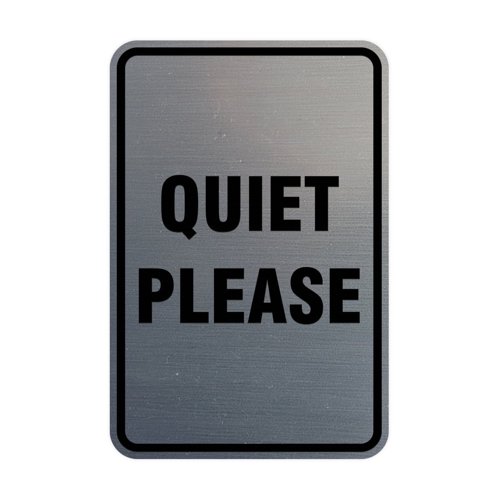 Signs ByLITA Portrait Round Quiet Please Sign (Brushed Silver) - Large ...