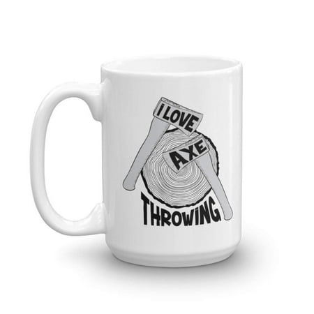 I Love Axe Throwing With Axes & Wood Target Board Coffee & Tea Gift Mug, Accessories, Award And Cool Birthday Or Christmas Gifts For A Professional, Amateur, Enthusiast Or Hobbyist Ax Thrower