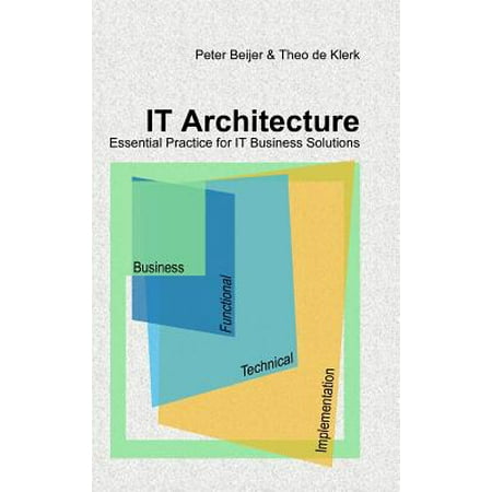 It Architecture D Essential Practice for It Business