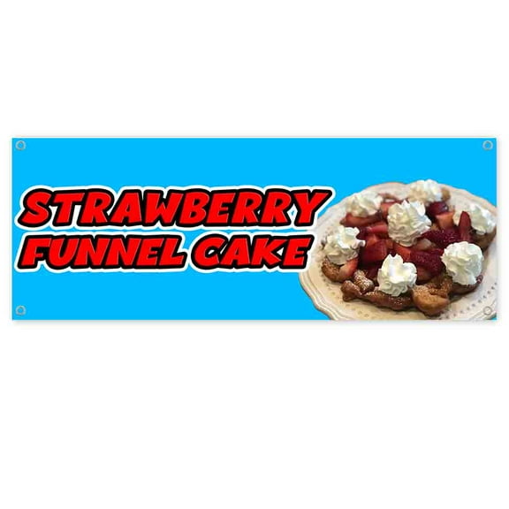Strawberry Funnel Cake 13 oz Vinyl Banner With Metal Grommets