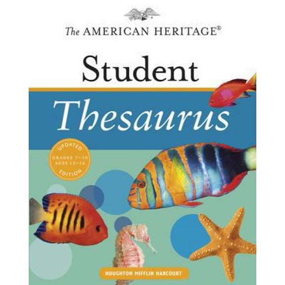 Pre-Owned The American Heritage Student Thesaurus (Hardcover) 0547216017 9780547216010