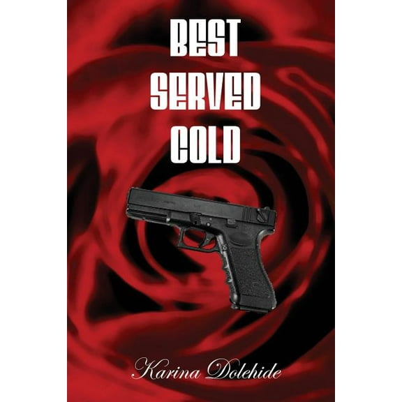 Best Served Cold, (Paperback)