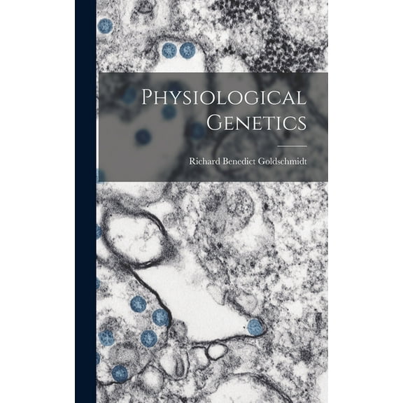Physiological Genetics (Hardcover)