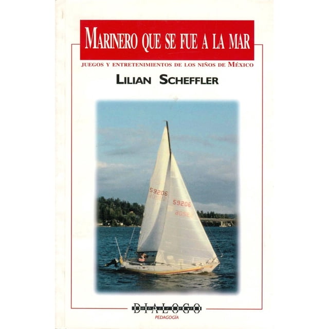 Marinero que se fue a la mar, de Lilian Scheffler , Blanda