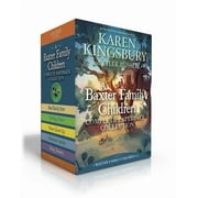 Baxter Family Children Story A Baxter Family Children Complete Paperback Collection (Boxed Set): Best Family Ever; Finding Home; Never Grow Up; Adven, (Paperback)