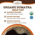 thumbnail image 5 of 3 pack Fresh Roasted Coffee, Organic Sumatran Water-Processed Half Caf Coffee, Whole Bean, 12 oz, 5 of 11