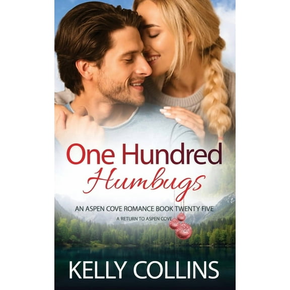 Aspen Cove Romance One Hundred Humbugs, Book 25, (Paperback)