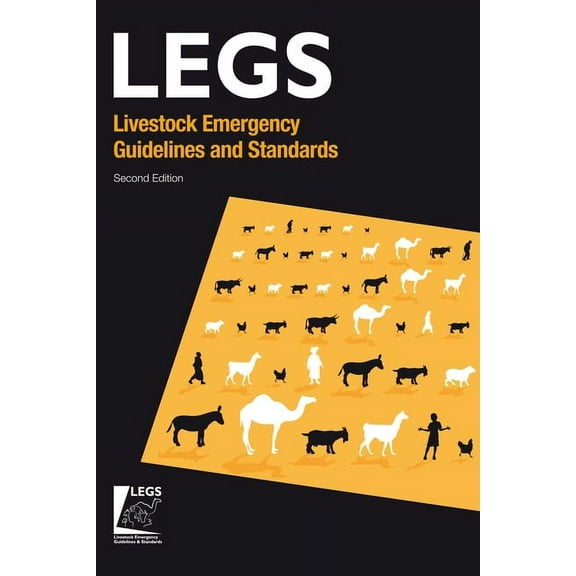 Humanitarian Standards Livestock Emergency Guidelines and Standards 2nd Edition, (Paperback)