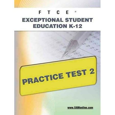Ftce Exceptional Student Education K 12 Practice Test 2