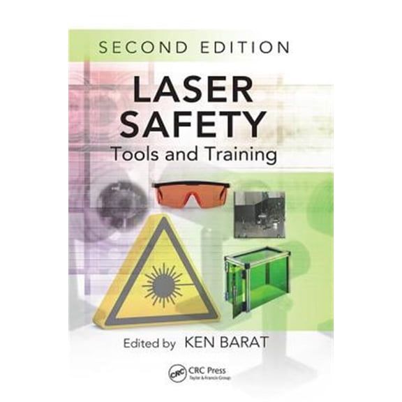 Pre-Owned Optical Science and Engineering Laser Safety: Tools and Training, Second Edition, (Paperback)